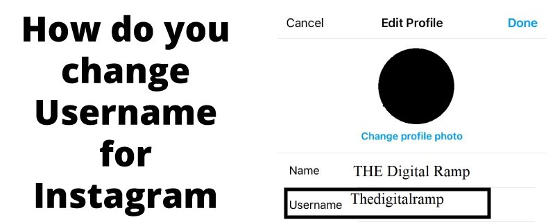 How do you change the Username for Instagram In 2022?