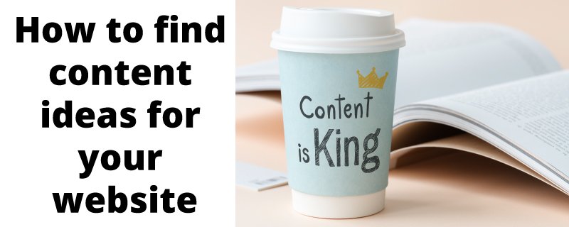 How to find content ideas for your website